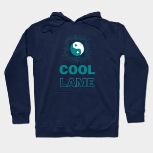 Cool Lame Hoodie